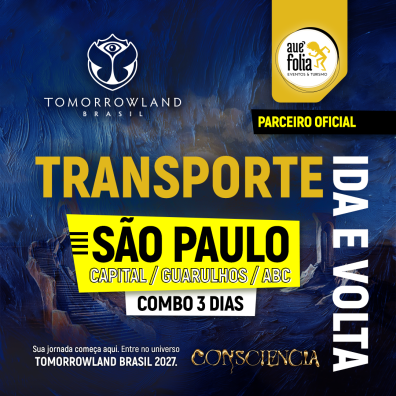 Transporte Tomorrowland Brasil 2027 - COMBO - 3 dias de evento - Saída SÃO PAULO